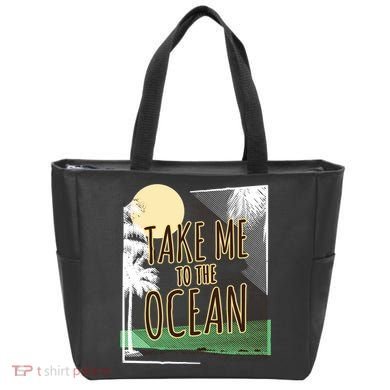 Take Me To The Ocean Tote Bag