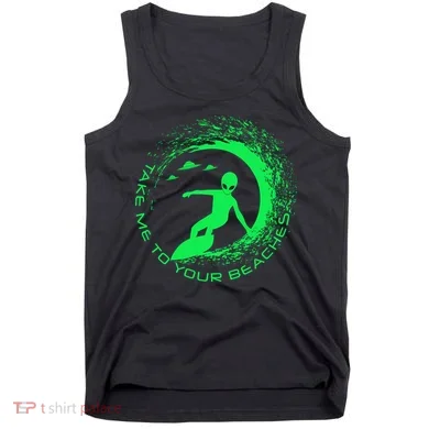 Take Me To Your Beaches Alien Tank Top
