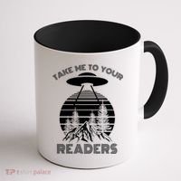 Take Me To Your Readers Coffee Mug thumb 1
