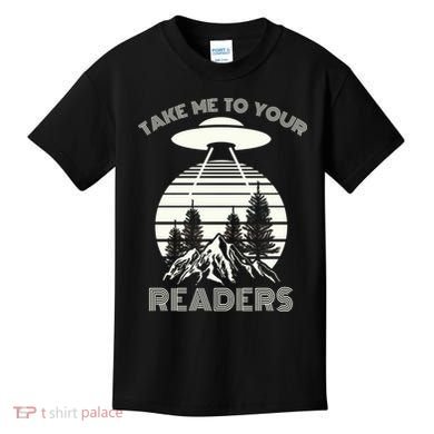 Take Me To Your Readers Kids T-Shirt