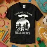 Take Me To Your Readers Kids T-Shirt thumb 3
