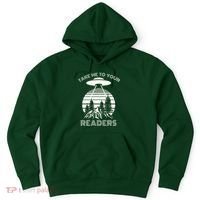 Take Me To Your Readers Hoodie thumb 0