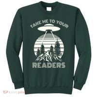 Take Me To Your Readers Sweatshirt thumb 0