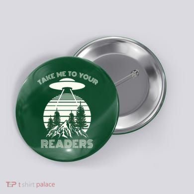 Take Me To Your Readers Button