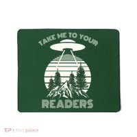 Take Me To Your Readers Mousepad thumb 0