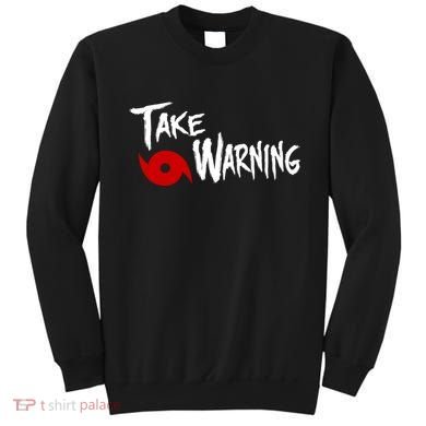 Take Warning Carolina Playoffs Sweatshirt