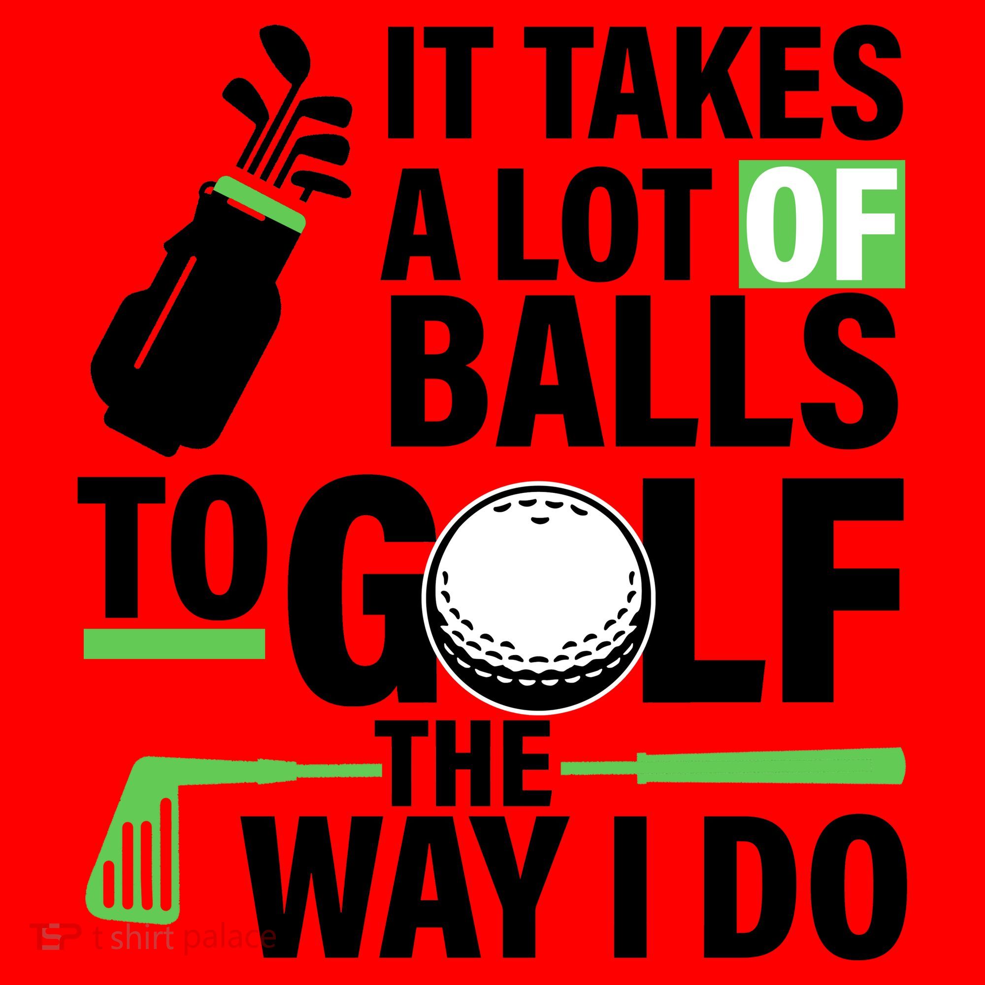 Takes A Lot Of Balls To Golf The Way I Do Santa Hat
