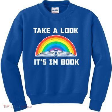 Take A Look It's In A Book Reading Vintage Retro Rainbow Kids Sweatshirt