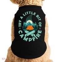 Try A Little Bit Of Campfire Camping Lover Doggie Tank thumb 0