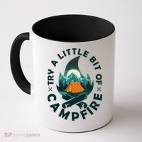 Try A Little Bit Of Campfire Camping Lover Coffee Mug thumb 0