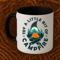 Try A Little Bit Of Campfire Camping Lover Coffee Mug thumb 2