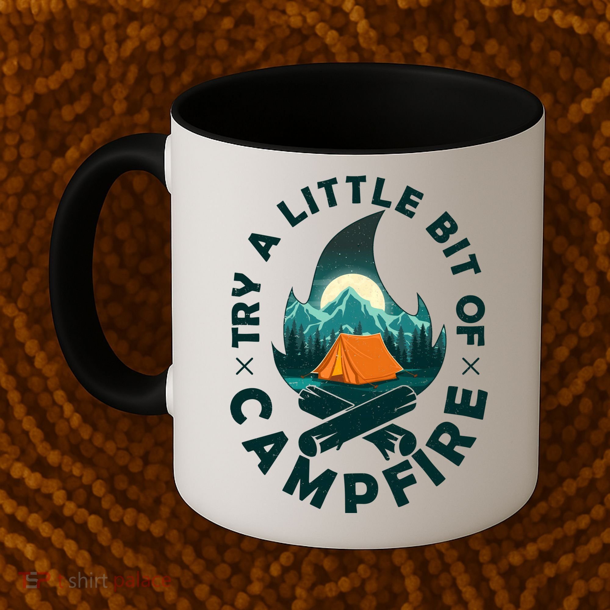 Try A Little Bit Of Campfire Camping Lover Coffee Mug