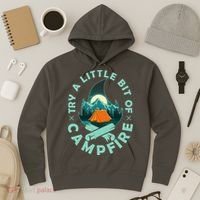 Try A Little Bit Of Campfire Camping Lover Hoodie thumb 3