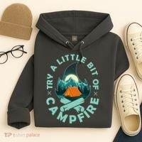 Try A Little Bit Of Campfire Camping Lover Hoodie thumb 4