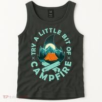 Try A Little Bit Of Campfire Camping Lover Tank Top thumb 2