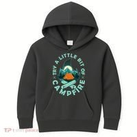 Try A Little Bit Of Campfire Camping Lover Kids Hoodie thumb 0