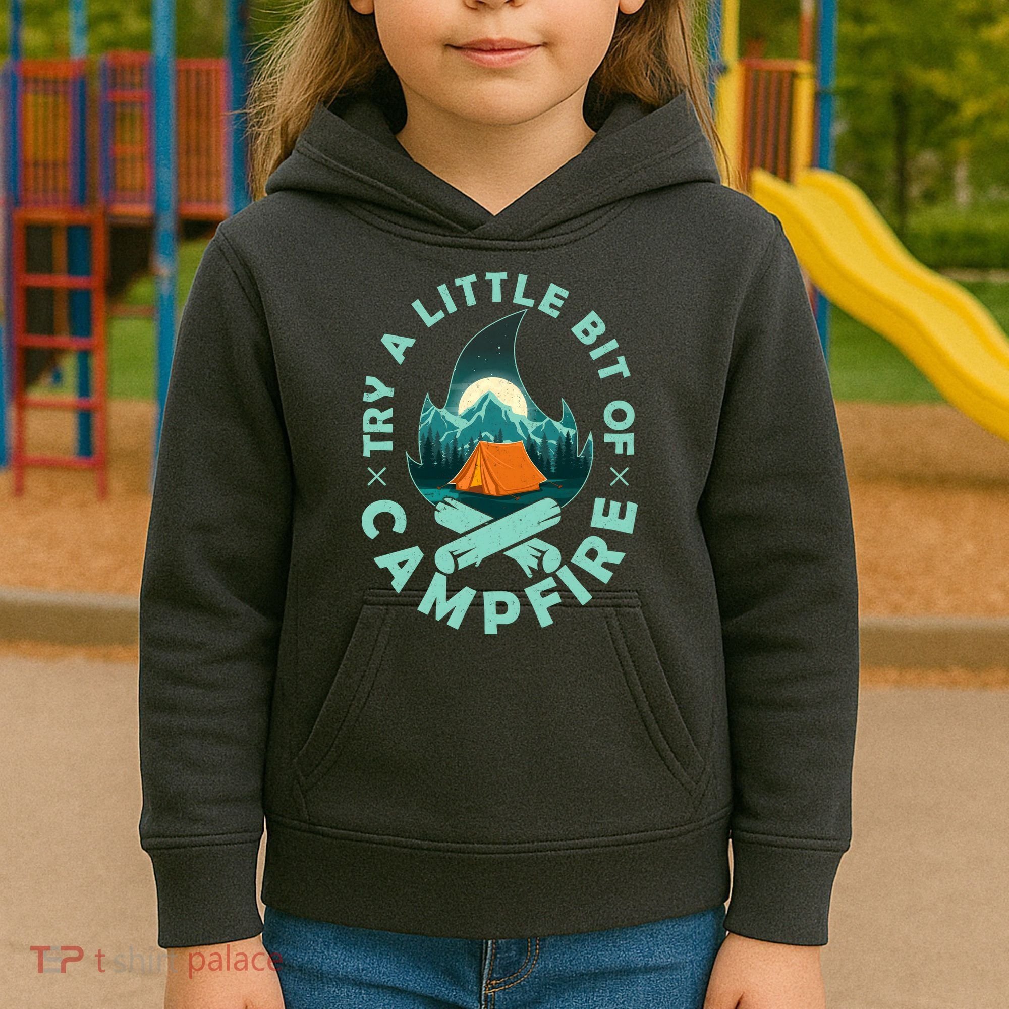 Try A Little Bit Of Campfire Camping Lover Kids Hoodie