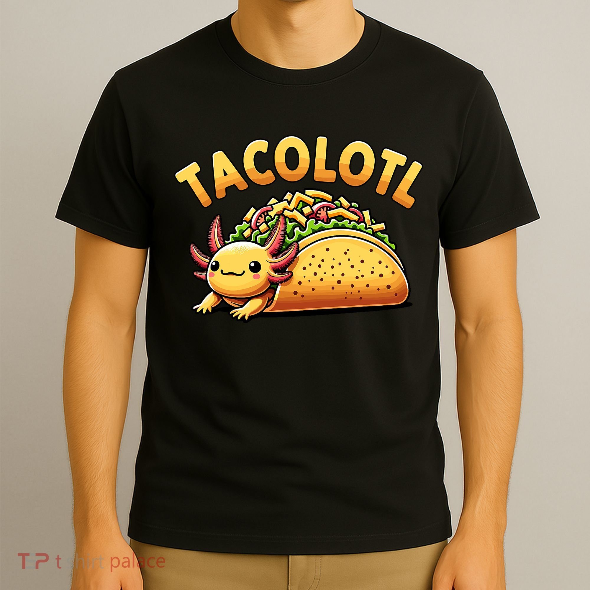 Taco Axolotl Lover Tacolotl Cute Mexican Axolotl T-Shirt
