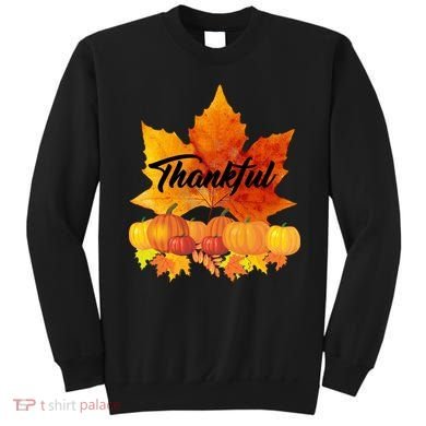 Thankful Autumn Leaves Thanksgiving Fall Sweatshirt