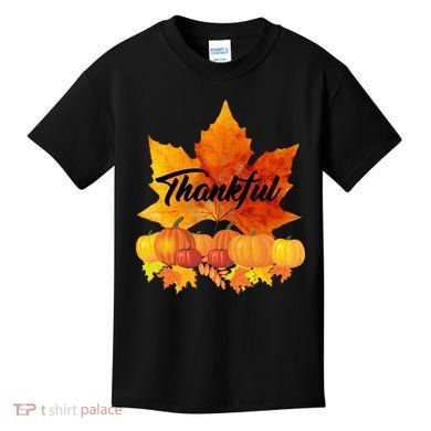 Thankful Autumn Leaves Thanksgiving Fall Kids T-Shirt
