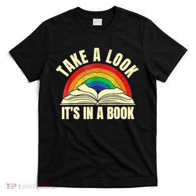 Take A Look It's In A Book Reading Vintage Retro Rainbow T-Shirt