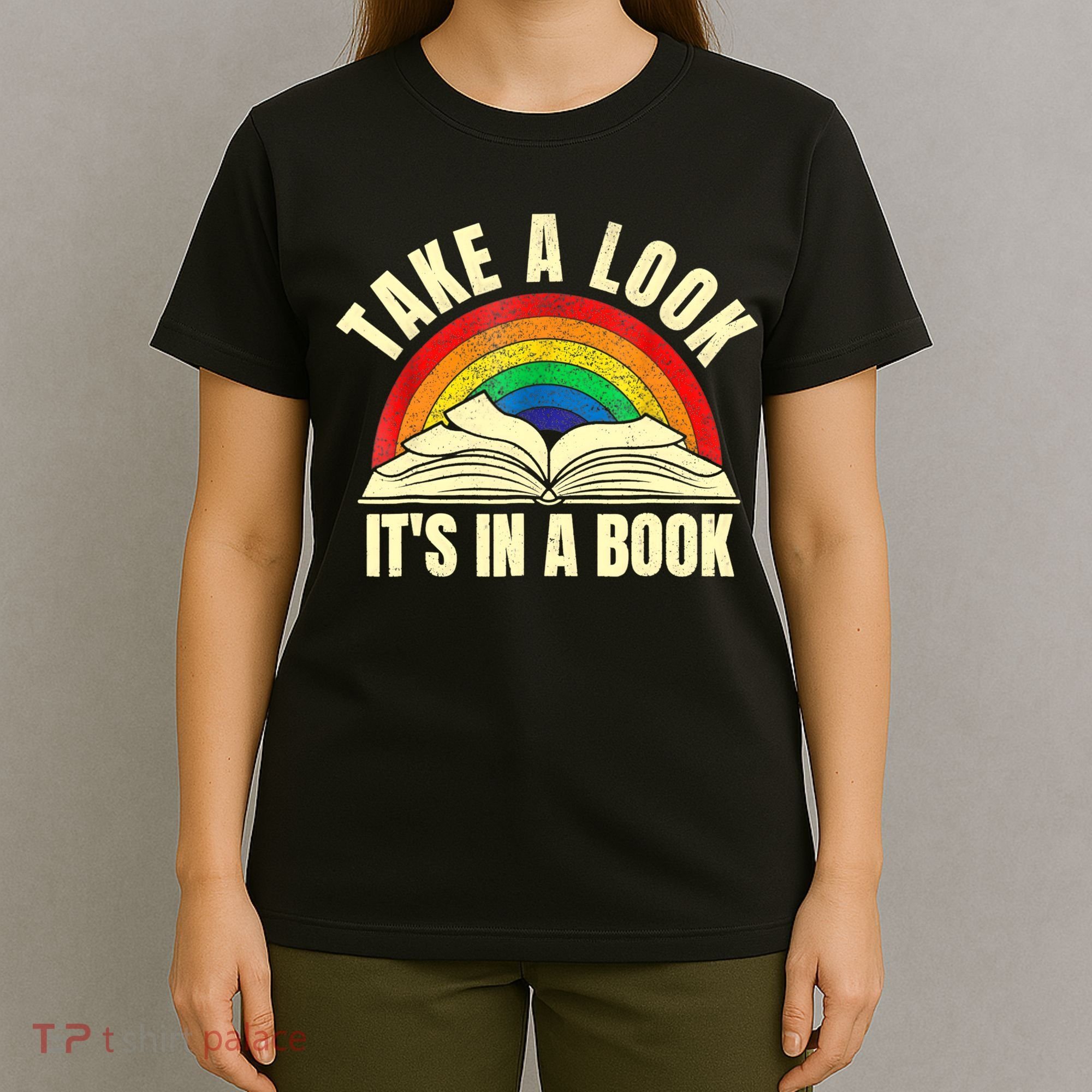 Take A Look It's In A Book Reading Vintage Retro Rainbow T-Shirt