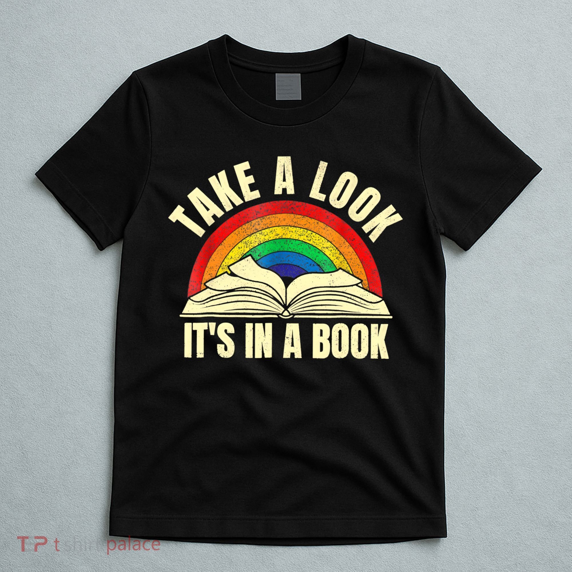 Take A Look It's In A Book Reading Vintage Retro Rainbow T-Shirt
