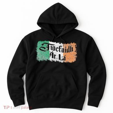 Tiocfaidh Ar La - Vintage Ireland Irish Flag Hoodie