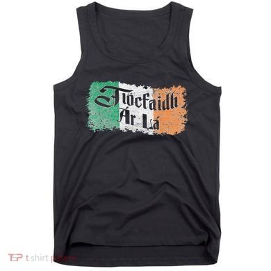 Tiocfaidh Ar La - Vintage Ireland Irish Flag Tank Top