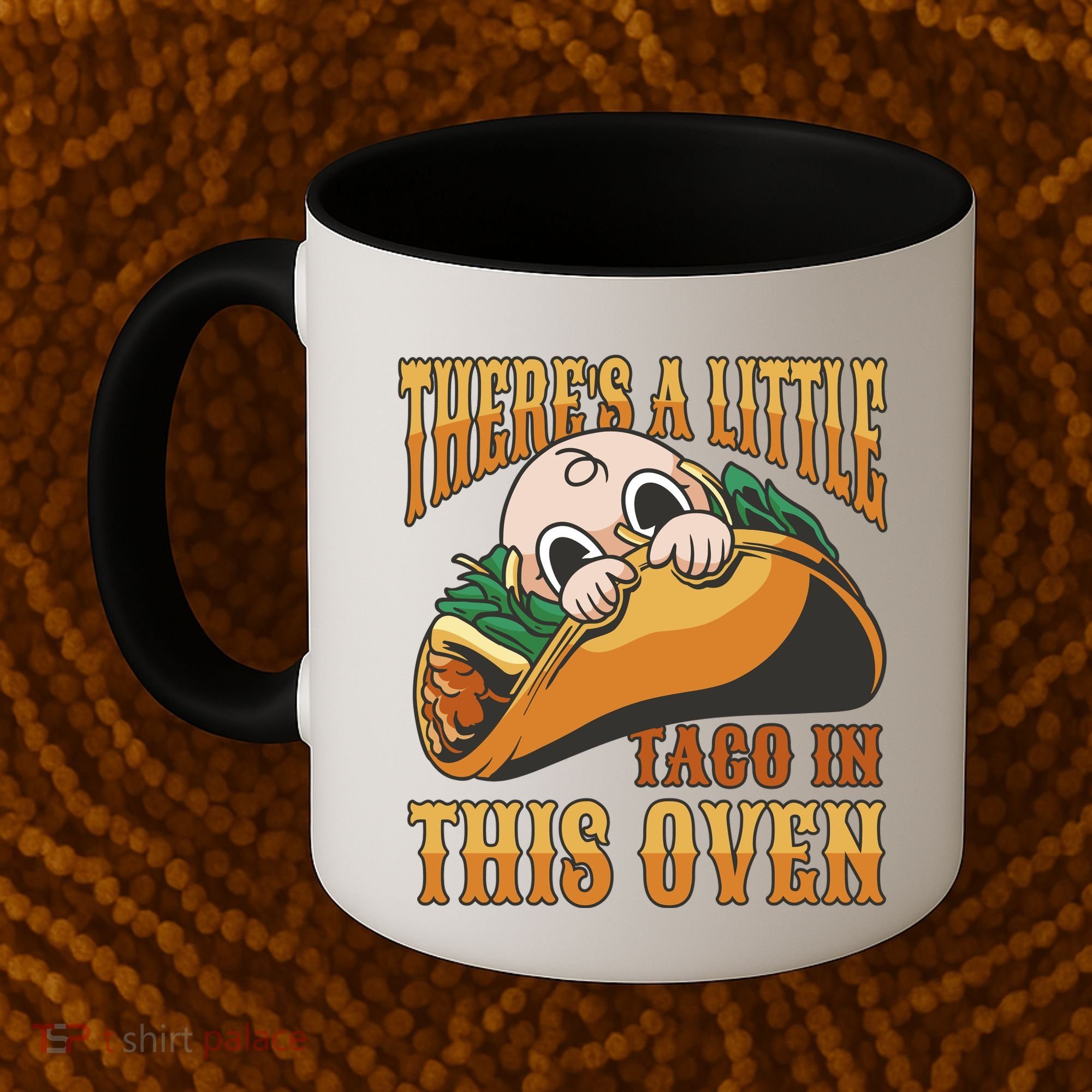 There's A Little Taco In This Oven Pregnancy Coffee Mug