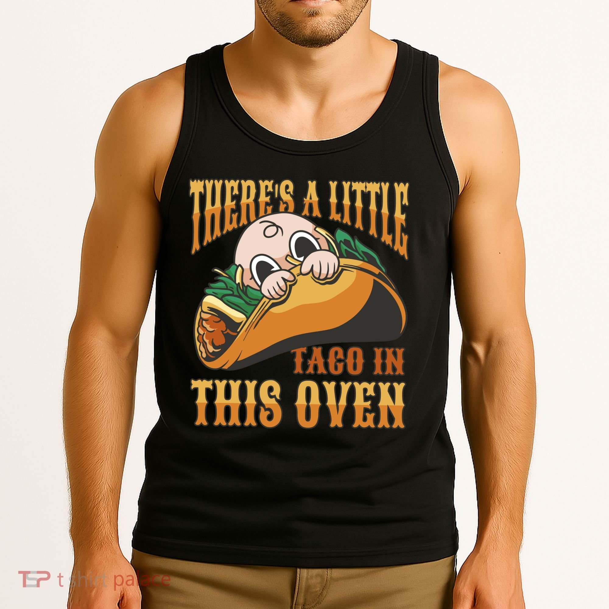 There's A Little Taco In This Oven Pregnancy Tank Top