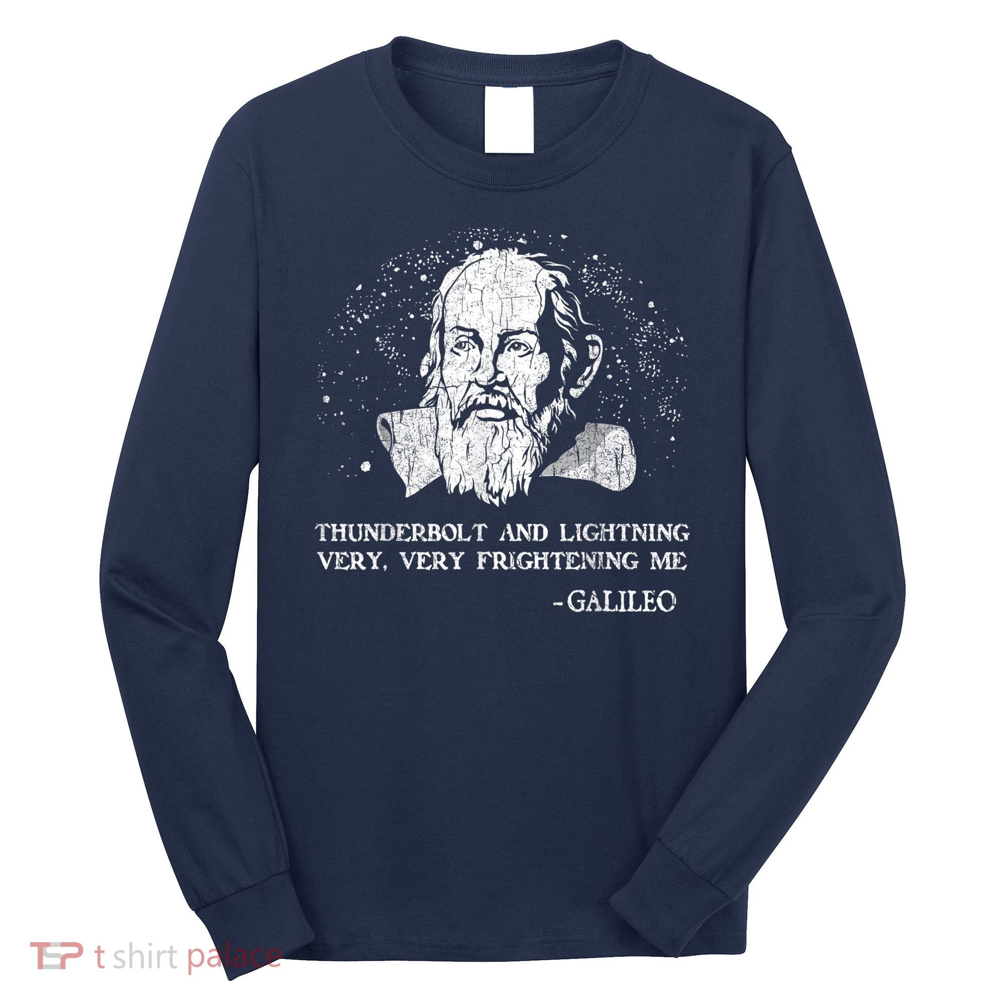 Thunderbolt And Lightning Galileo Retro Very Frightening Me Long Sleeve Shirt