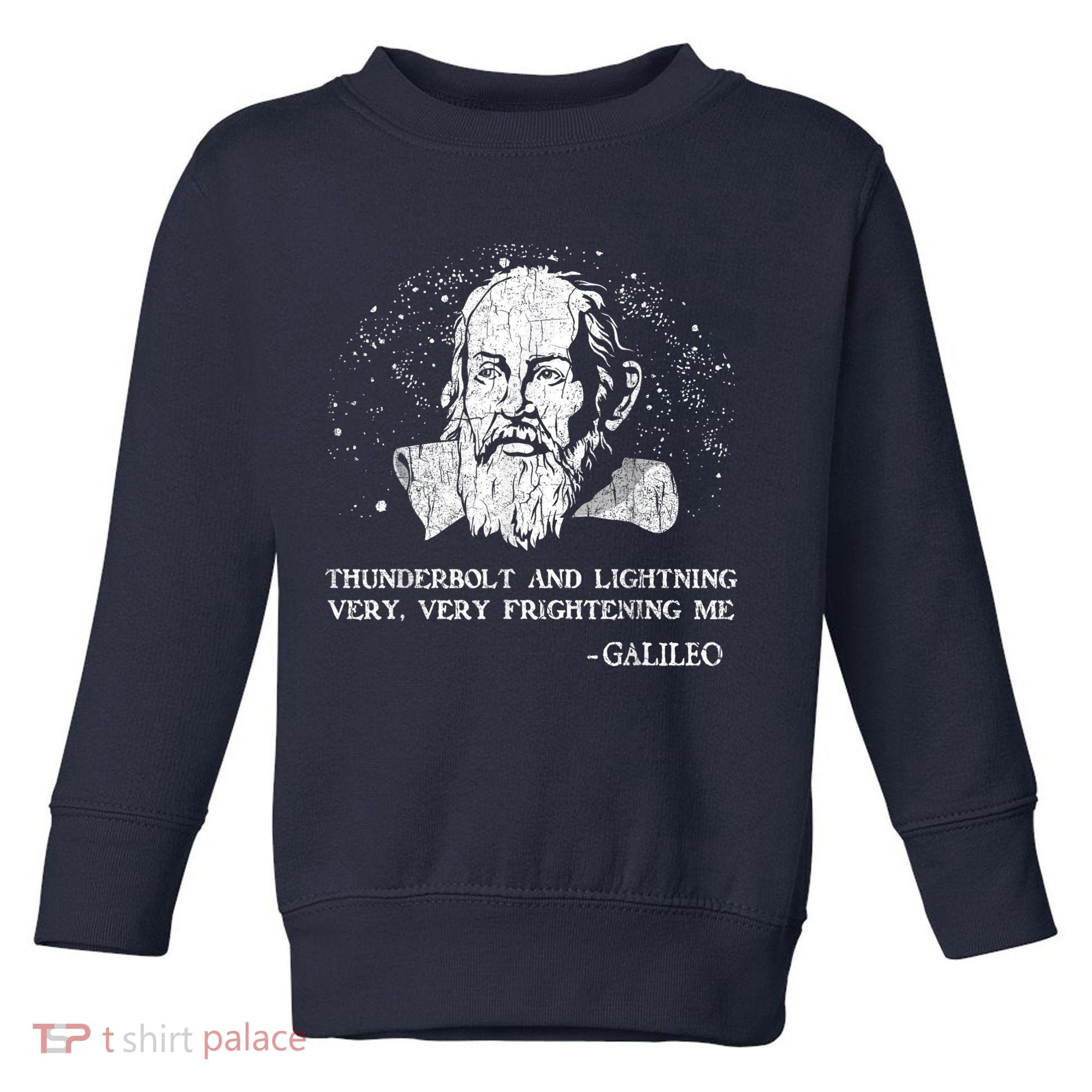 Thunderbolt And Lightning Galileo Retro Very Frightening Me Toddler Sweatshirt