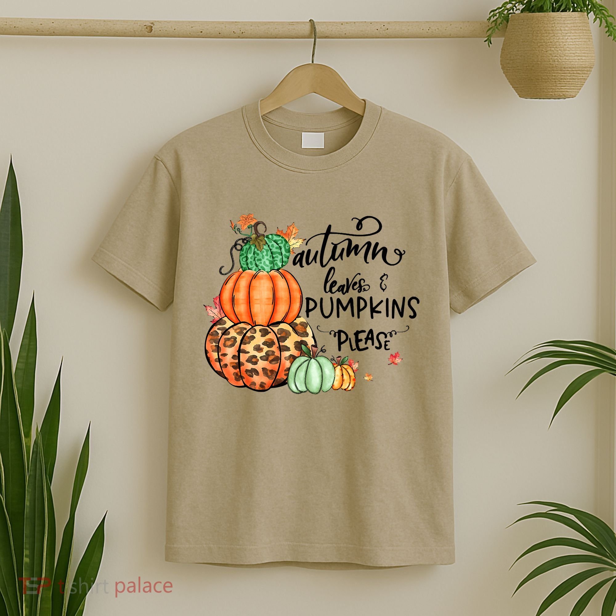 Thanksgiving Autumn Leaves And Pumpkins Please Fall Lover T-Shirt