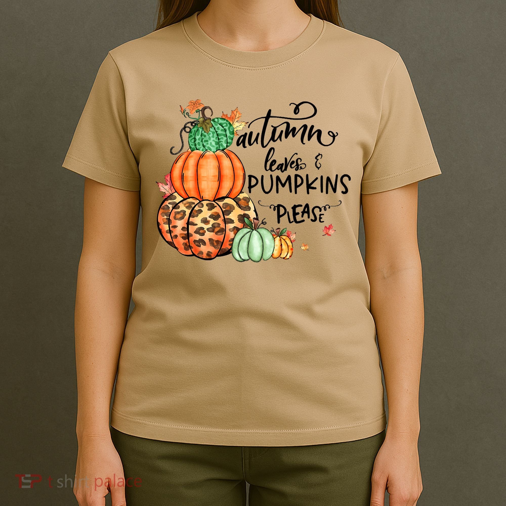 Thanksgiving Autumn Leaves And Pumpkins Please Fall Lover T-Shirt