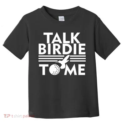 Talk Birdie To Me Toddler T-Shirt
