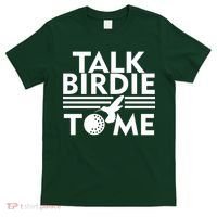 Talk Birdie To Me T-Shirt thumb 0