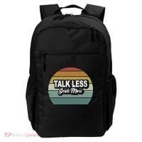 Talk Less Smile More Backpack thumb 0