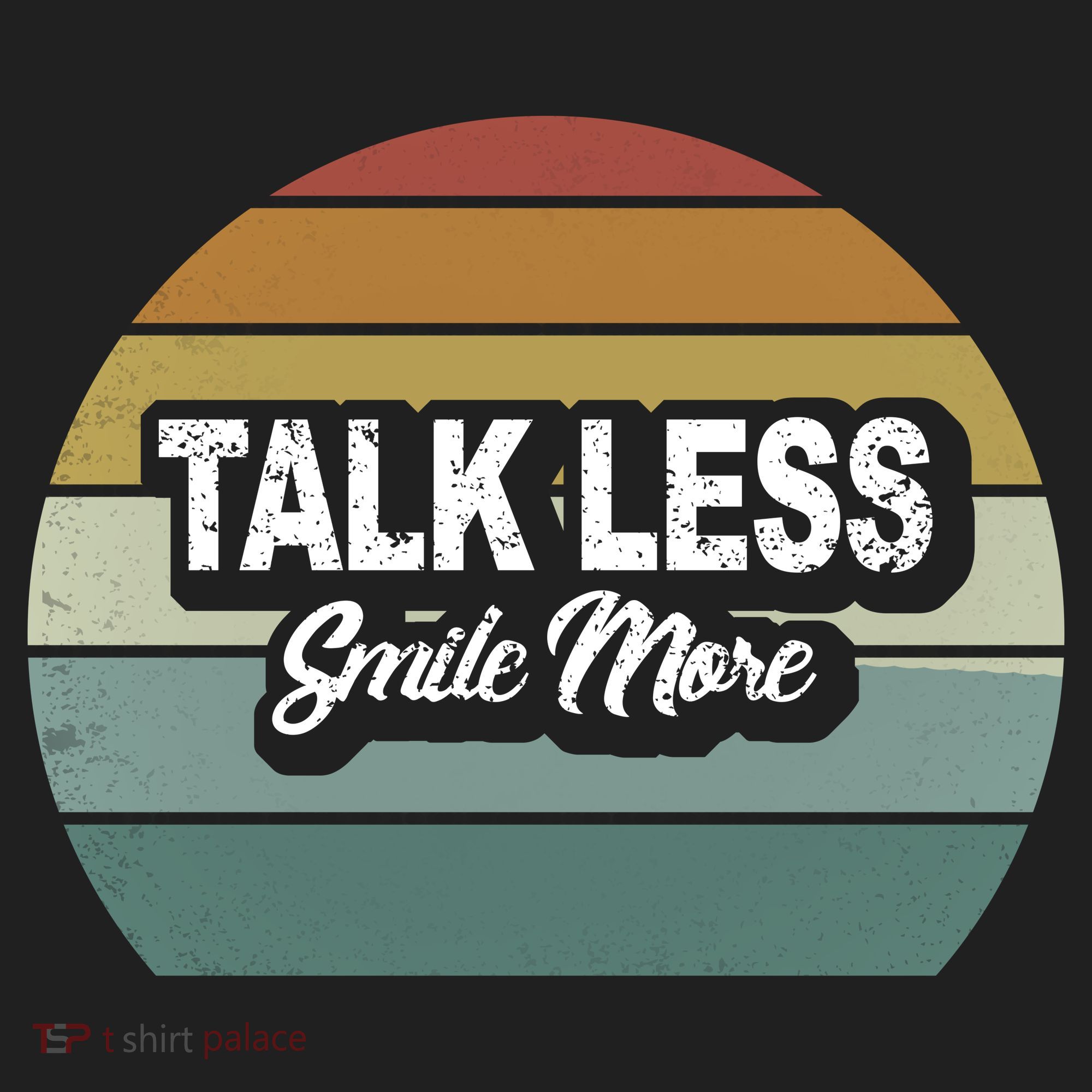 Talk Less Smile More Tumbler