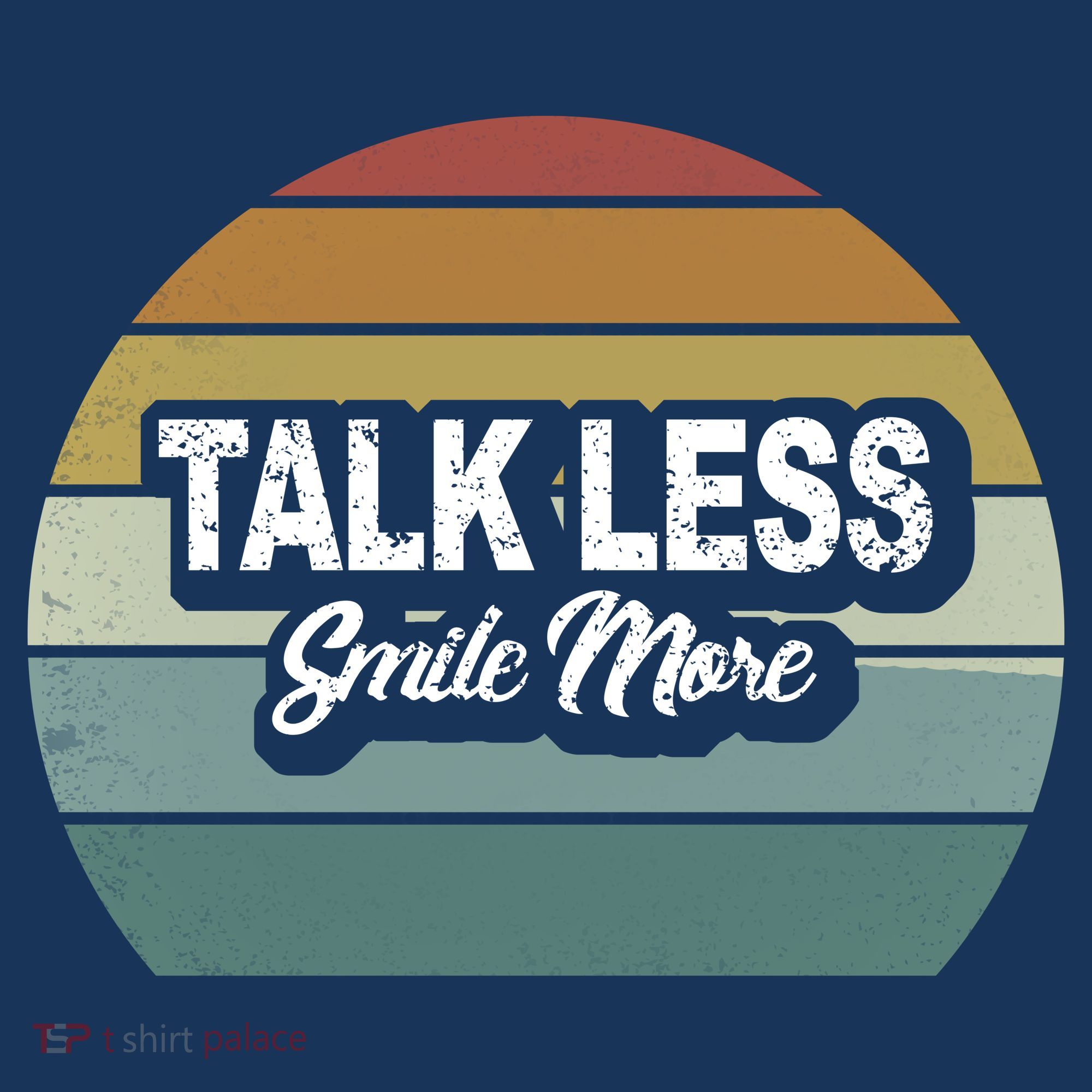 Talk Less Smile More Coaster