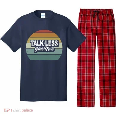 Talk Less Smile More Pajama Set