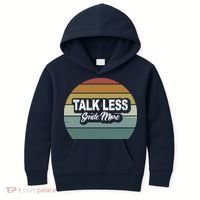 Talk Less Smile More Kids Hoodie thumb 0