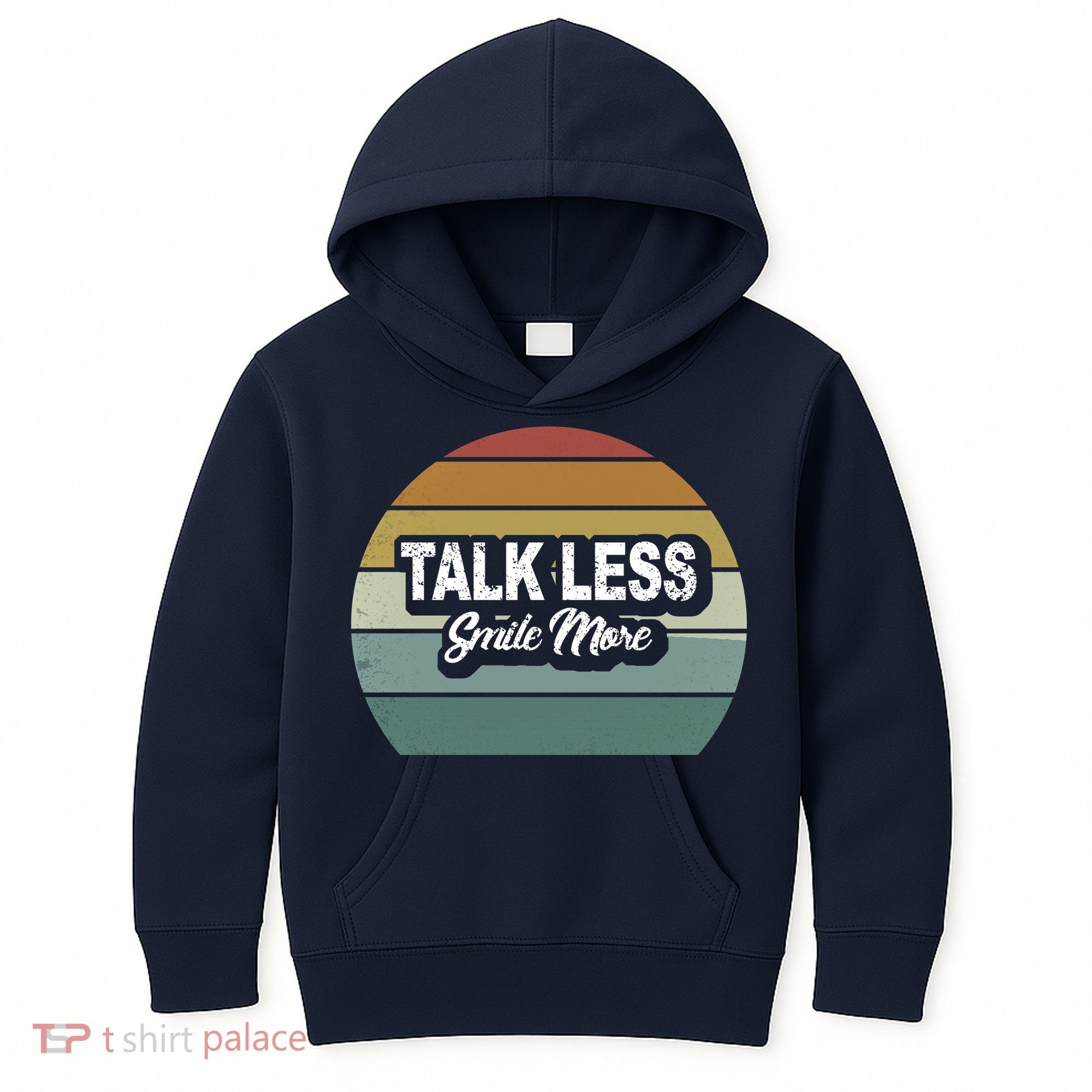 Talk Less Smile More Kids Hoodie