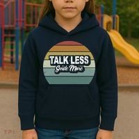 Talk Less Smile More Kids Hoodie thumb 3