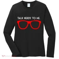 Talk Nerdy To Me Women's Long Sleeve Shirt thumb 0
