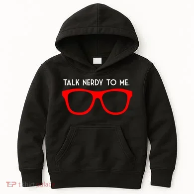 Talk Nerdy To Me Kids Hoodie
