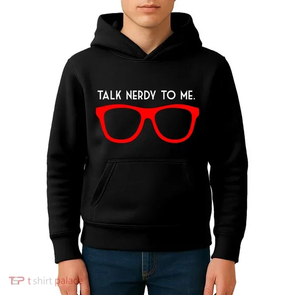 Talk Nerdy To Me Kids Hoodie