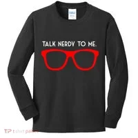 Talk Nerdy To Me Kids Long Sleeve Shirt thumb 0