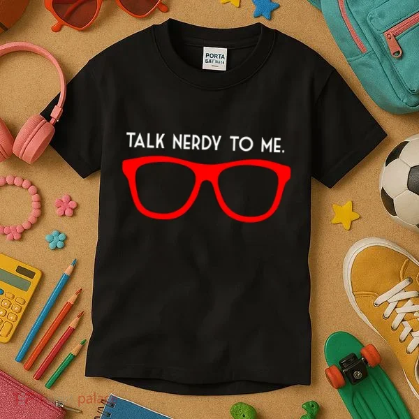 Talk Nerdy To Me Kids T-Shirt
