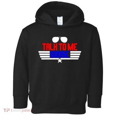 Talk To Me Goose Toddler Hoodie